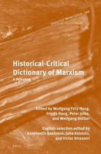 Historical-Critical Dictionary of Marxism : A Selection (Historical Materialism Book Series)