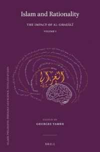 Islam and Rationality (HARDBACK SET) : The Impact of al-Ghazālī. Papers collected on his 900th Anniversary