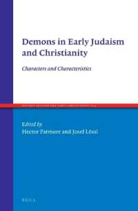 Demons in Early Judaism and Christianity : Characters and Characteristics (Ancient Judaism and Early Christianity)
