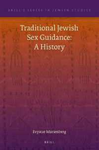 Traditional Jewish Sex Guidance: a History (Brill's Series in Jewish Studies)