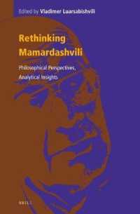 Rethinking Mamardashvili: Philosophical Perspectives, Analytical Insights (Contemporary Russian Philosophy)