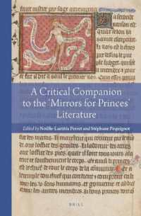 「君主の鑑」：中世ヨーロッパ作法書必携<br>A Critical Companion to the 'Mirrors for Princes' Literature (Reading Medieval Sources)