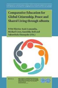 Comparative Education for Global Citizenship, Peace and Shared Living through uBuntu (Comparative and International Education: Diversity of Voices / the World Council of Comparative Education Societies)