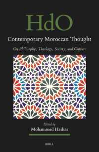 Contemporary Moroccan Thought : On Philosophy, Theology, Society, and Culture (Handbook of Oriental Studies. Section 1 the Near and Middle East)
