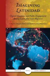 Imagining Latinidad: Digital Diasporas and Public Engagement among Latin American Migrants (Critical Latin America)