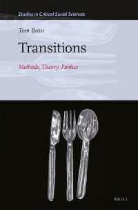 Transitions: Methods, Theory, Politics : Methods, Theory, Politics (Studies in Critical Social Sciences)