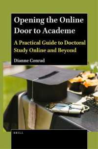 Opening the Online Door to Academe : A Practical Guide to Doctoral Study Online and Beyond