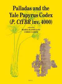 Palladas and the Yale Papyrus Codex (P. CtYBR inv. 4000) (Papyrologica Lugduno-batava)