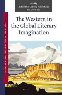 The Western in the Global Literary Imagination (European Perspectives on the United States)