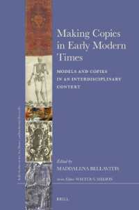 Making Copies in Early Modern Times : Models and Copies in an Interdisciplinary Context (Brill's Studies on Art, Art History, and Intellectual History)