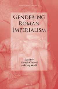 Gendering Roman Imperialism (Impact of Empire)