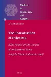 The Shariatisation of Indonesia : The Politics of the Council of Indonesian Ulama (Majelis Ulama Indonesia, MUI) (Studies in Islamic Law and Society)