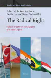The Radical Right: Politics of Hate on the Margins of Global Capital (Studies in Critical Social Sciences)