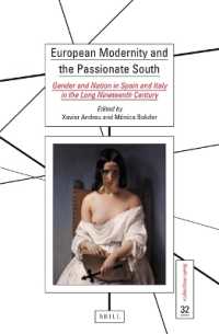 European Modernity and the Passionate South : Gender and Nation in Spain and Italy in the Long Nineteenth Century (Studia Imagologica)