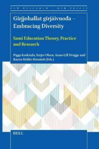 Girjjohallat girjáivuođa - Embracing Diversity : Sami Education Theory, Practice and Research (New Research - New Voices)