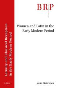 Women and Latin in the Early Modern Period (Brill Research Perspectives in Humanities and Social Sciences)