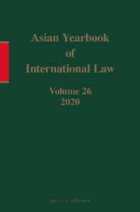 Asian Yearbook of International Law, Volume 26 (2020) (Asian Yearbook of International Law)