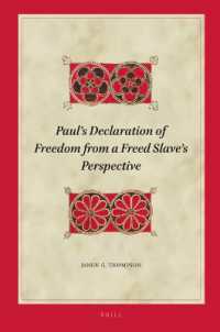 Paul's Declaration of Freedom from a Freed Slave's Perspective (Biblical Interpretation Series)