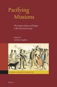Pacifying Missions : Christianity, Violence, and Empire in the Nineteenth Century (Studies in Christian Mission)