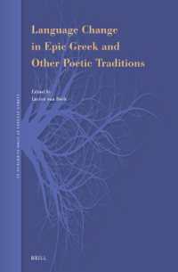 Language Change in Epic Greek and Other Poetic Traditions (Leiden Studies in Indo-european)