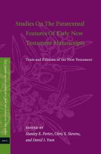Studies on the Paratextual Features of Early New Testament Manuscripts : Texts and Editions of the New Testament (Texts and Editions for New Testament Study)