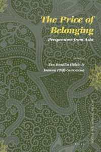 The Price of Belonging: Perspectives from Asia (Social Sciences in Asia)