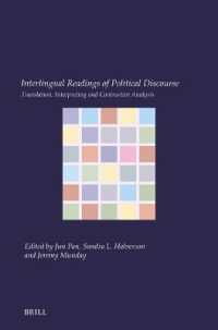 Translating and Interpreting Political Discourse : New Trends and Perspectives (Utrecht Studies in Language and Communication)