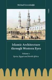 Islamic Architecture through Western Eyes: Volume 2 : Volume 2 (Islamic Architecture through Western Eyes (3 volumes))