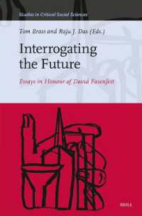 Interrogating the Future : Essays in Honour of David Fasenfest (Studies in Critical Social Sciences)