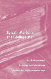 Sylvain Maréchal, the Godless Man (Historical Materialism Book Series)