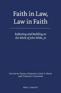 Faith in Law, Law in Faith : Reflecting and Building on the Work of John Witte, Jr.