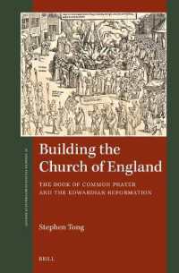 Building the Church of England : The Book of Common Prayer and the Edwardian Reformation (St Andrews Studies in Reformation History)
