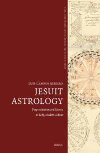 Jesuit Astrology : Prognostication and Science in Early Modern Culture (Time, Astronomy, and Calendars)