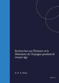 Recherches sur l'histoire et la littérature de l'Espagne pendant le moyen âge : Tome I （364TH）