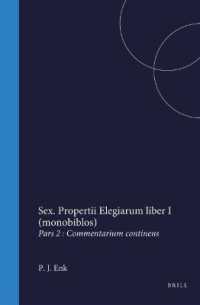 Sex. Propertii Elegiarum liber I (monobiblos) : Pars Altera: Commentarium continens