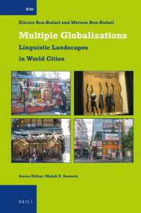 Multiple Globalizations: Linguistic Landscapes in World-Cities (International Comparative Social Studies)