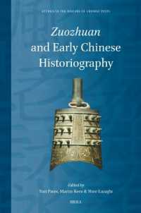 Zuozhuan and Early Chinese Historiography (Studies in the History of Chinese Texts)