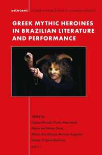 Greek Mythic Heroines in Brazilian Literature and Performance (Metaforms)