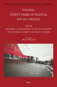 Poland: Thirty Years of Radical Social Change (International Studies in Sociology and Social Anthropology)