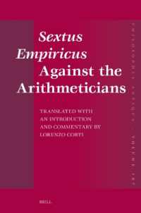Sextus Empiricus against the Arithmeticians : Translated with an Introduction and Commentary by Lorenzo Corti (Philosophia Antiqua)