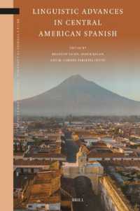 Linguistic Advances in Central American Spanish (Brill's Studies in Language, Cognition and Culture)