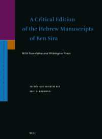 A Critical Edition of the Hebrew Manuscripts of Ben Sira : With Translation and Philological Notes (Supplements to the Journal for the Study of Judaism)