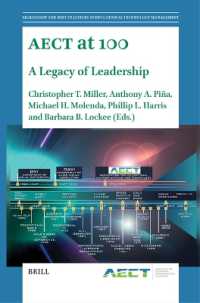 AECT at 100 : A Legacy of Leadership (Leadership and Best Practices in Educational Technology Management)