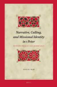 Narrative, Calling, and Missional Identity in 1 Peter : Between Promise and Inheritance (Biblical Interpretation Series)