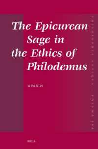The Epicurean Sage in the Ethics of Philodemus (Philosophia Antiqua)