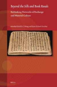 Beyond the Silk and Book Roads : Rethinking Networks of Exchange and Material Culture (Studies on East Asian Religions)