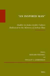 'An Inspired Man' : Studies in Judeo-Arabic Culture Dedicated to the Memory of Joshua Blau (Études Sur Le Judaïsme Médiéval)