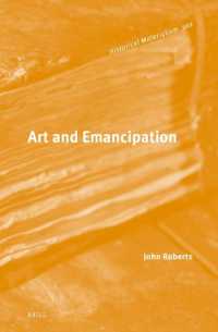 Art and Emancipation (Historical Materialism Book Series)