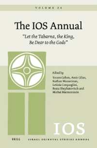 The IOS Annual Volume 24: 'Let the Tabarna, the King, Be Dear to the Gods' (The Ios Annual)