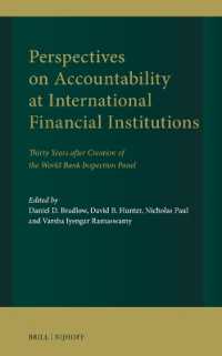 Perspectives on Accountability at International Financial Institutions : Thirty Years after Creation of the World Bank Inspection Panel